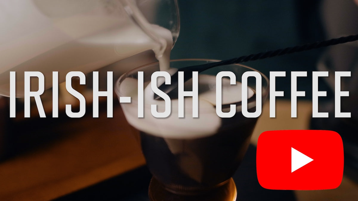 Watch the Irish-ish coffee recipe on Youtube