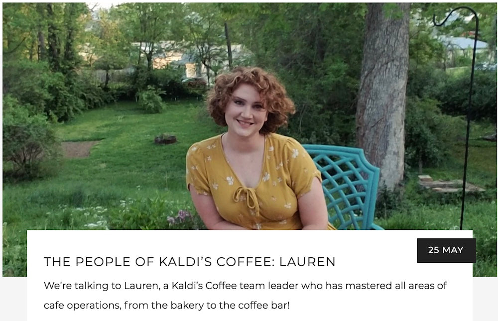 The People of Kaldi's Coffee: Lauren | Kaldi's Coffee Blog