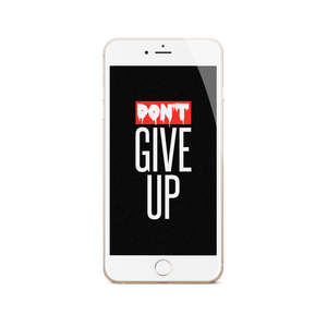 Dont Give Up Wallpaper
