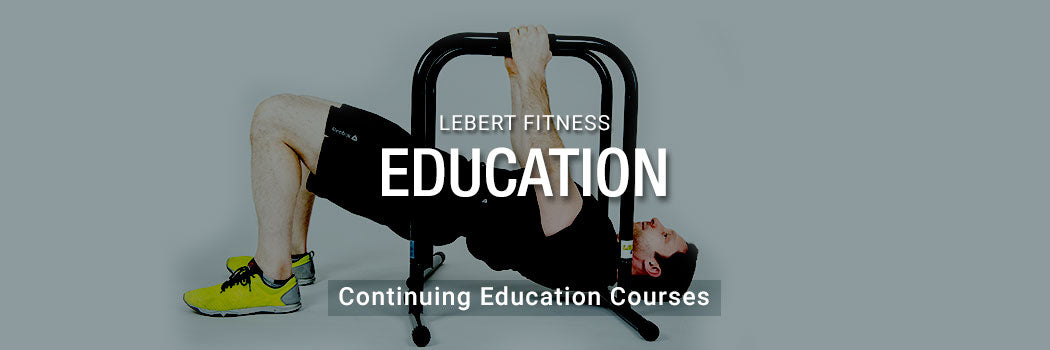 Lebert Fitness Continuing Education Courses - USA