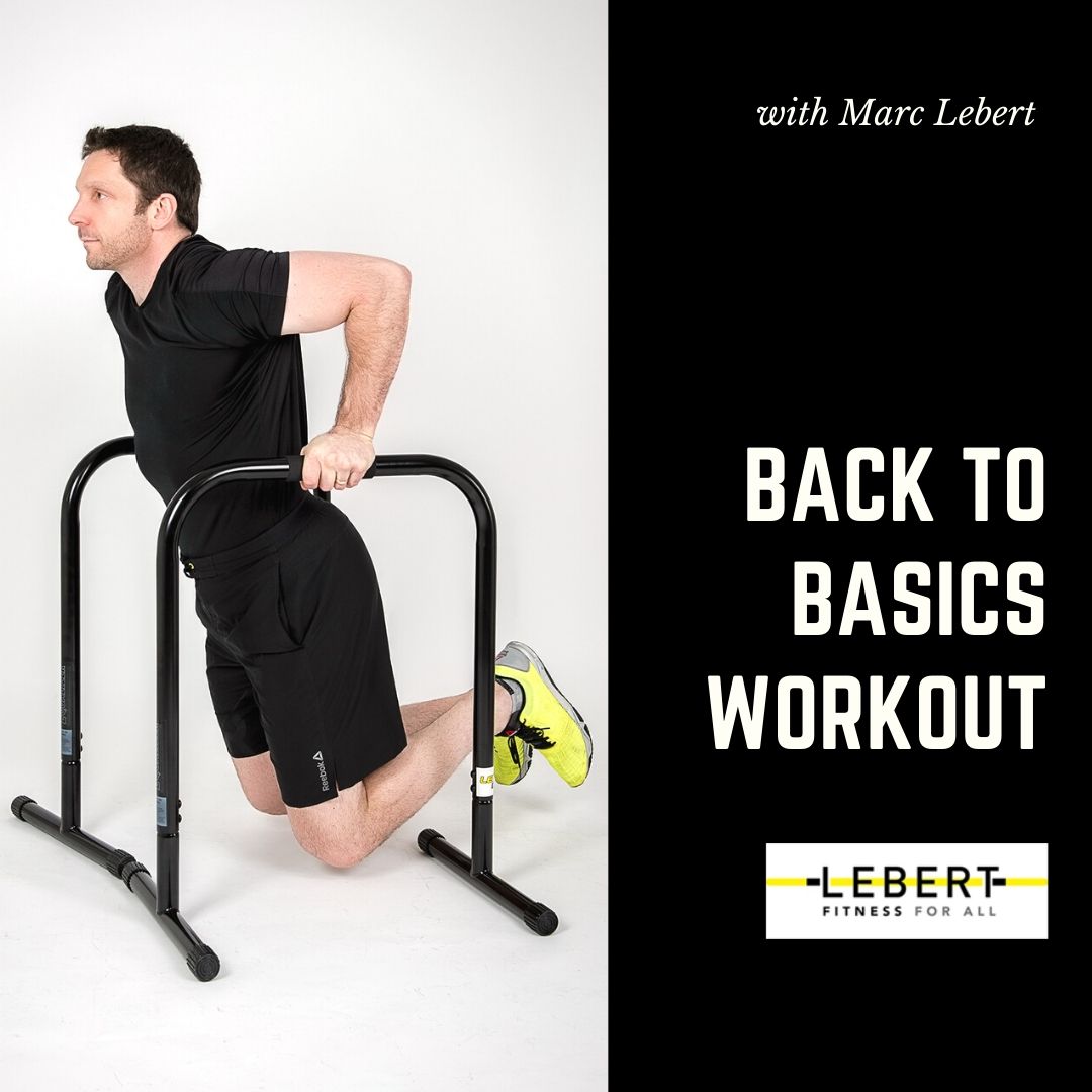 Back to Basics Workout by Marc Lebert