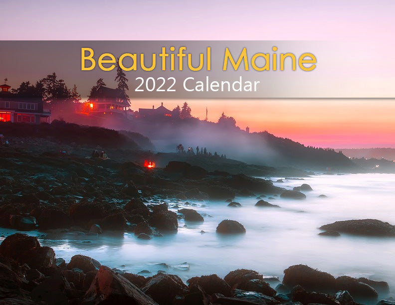 Beautiful Maine: 2022 Calendar – Indie Treasure