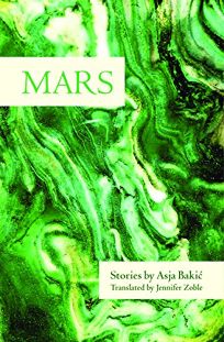 Mars by Asja Bakić