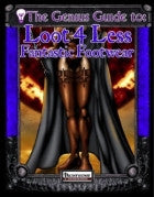 The Genius Guide to Loot 4 Less Vol. 4: Fantastic Footwear