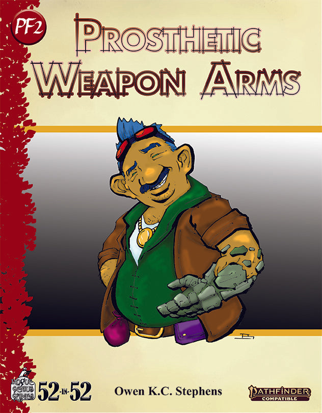 Week 11 Prosthetic Weapon Arms (PF2e) Open Gaming Store