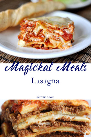 Magical Meals - Lasagna – Zinzeudo Infinite Wellness
