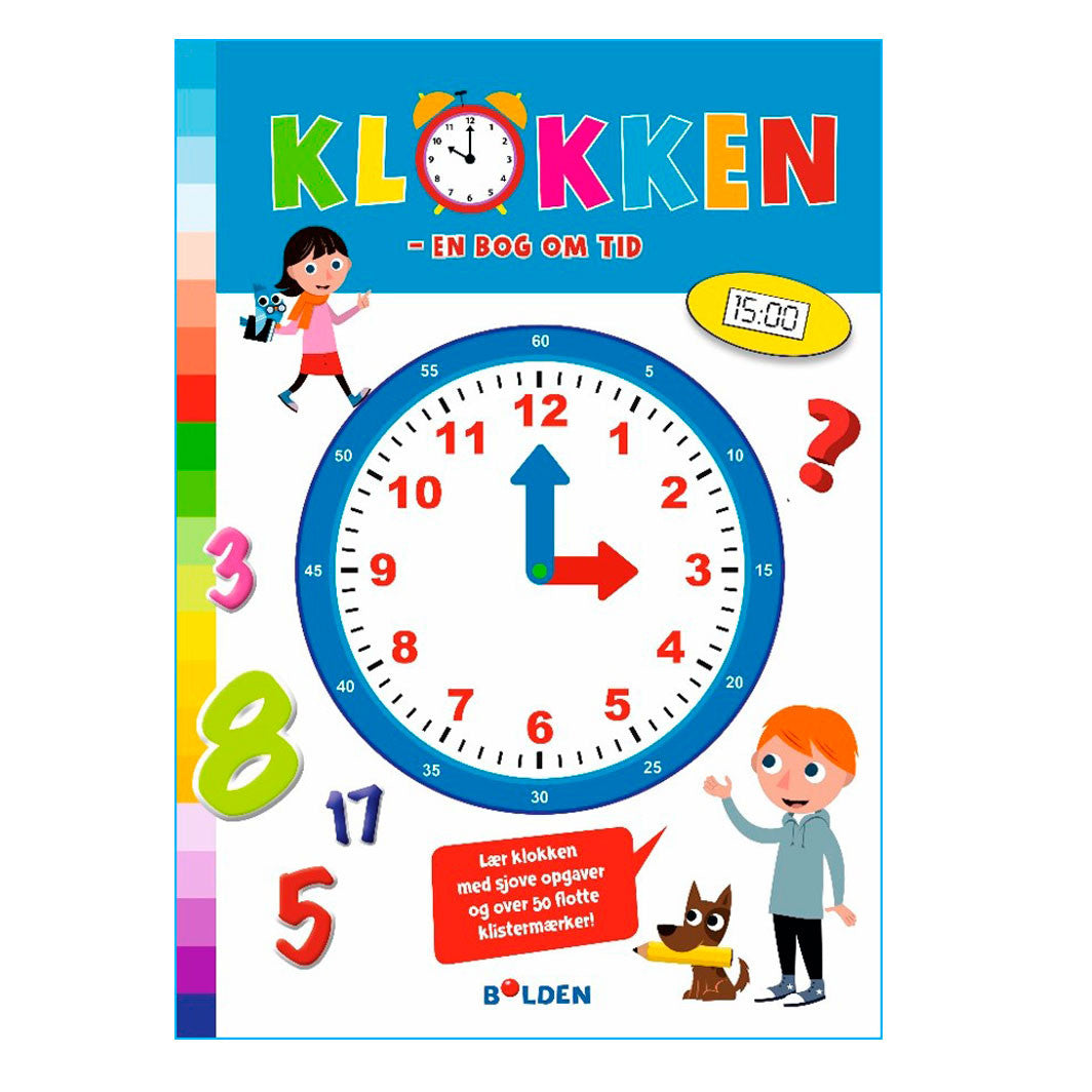 Køb Skoleklar, Klokken - En bog om - Lær dit barn om tid og klokken - Lirum Larum Leg