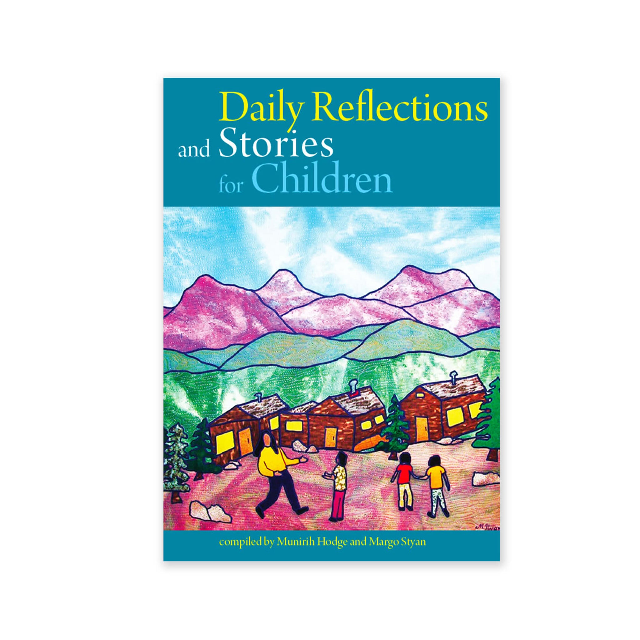 Daily Reflections And Stories For Children Book 1 Stories Of Abdu L George Ronald Publisher