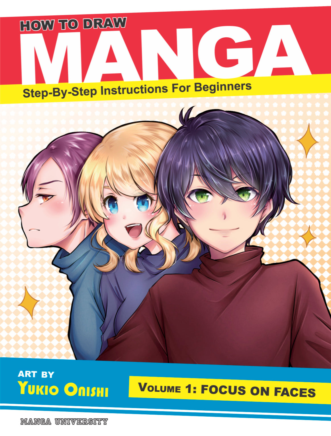 How to Draw Manga: Focus on Faces – Manga University Campus Store