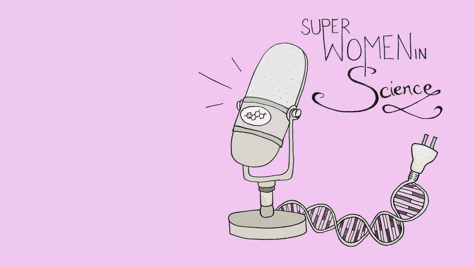 SuperWomen in Science Podcast