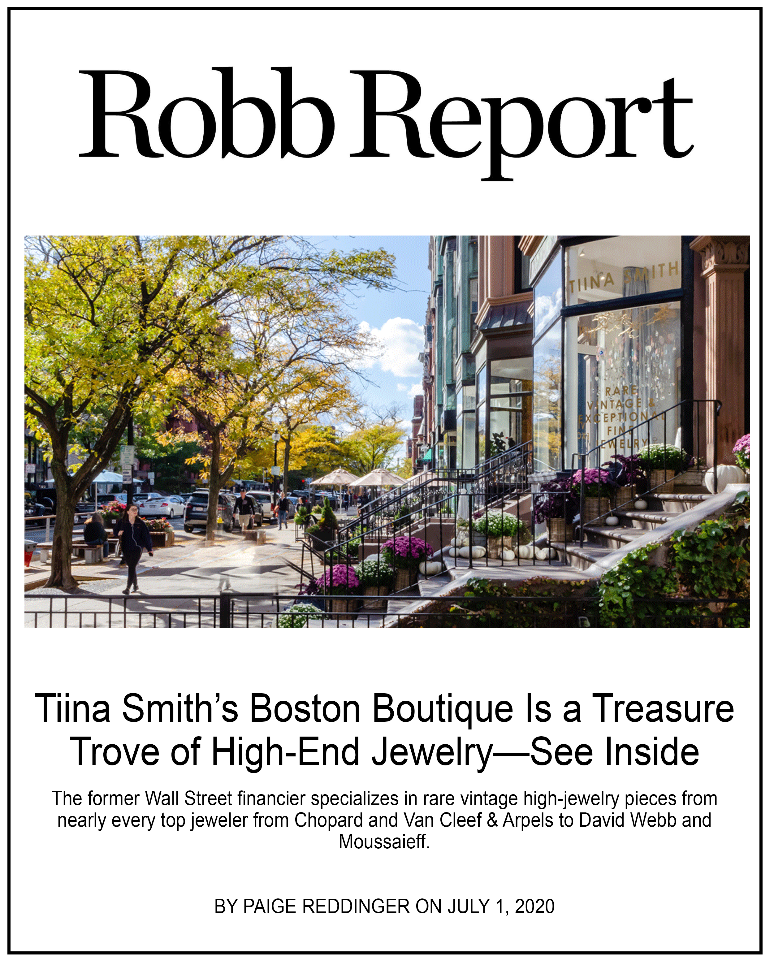 Tiina Smith’s Boston Boutique Is a Treasure Trove of High-End Jewelry—See Inside The former Wall Street financier specializes in rare vintage high-jewelry pieces from nearly every top jeweler from Chopard and Van Cleef & Arpels to David Webb and Moussaieff.