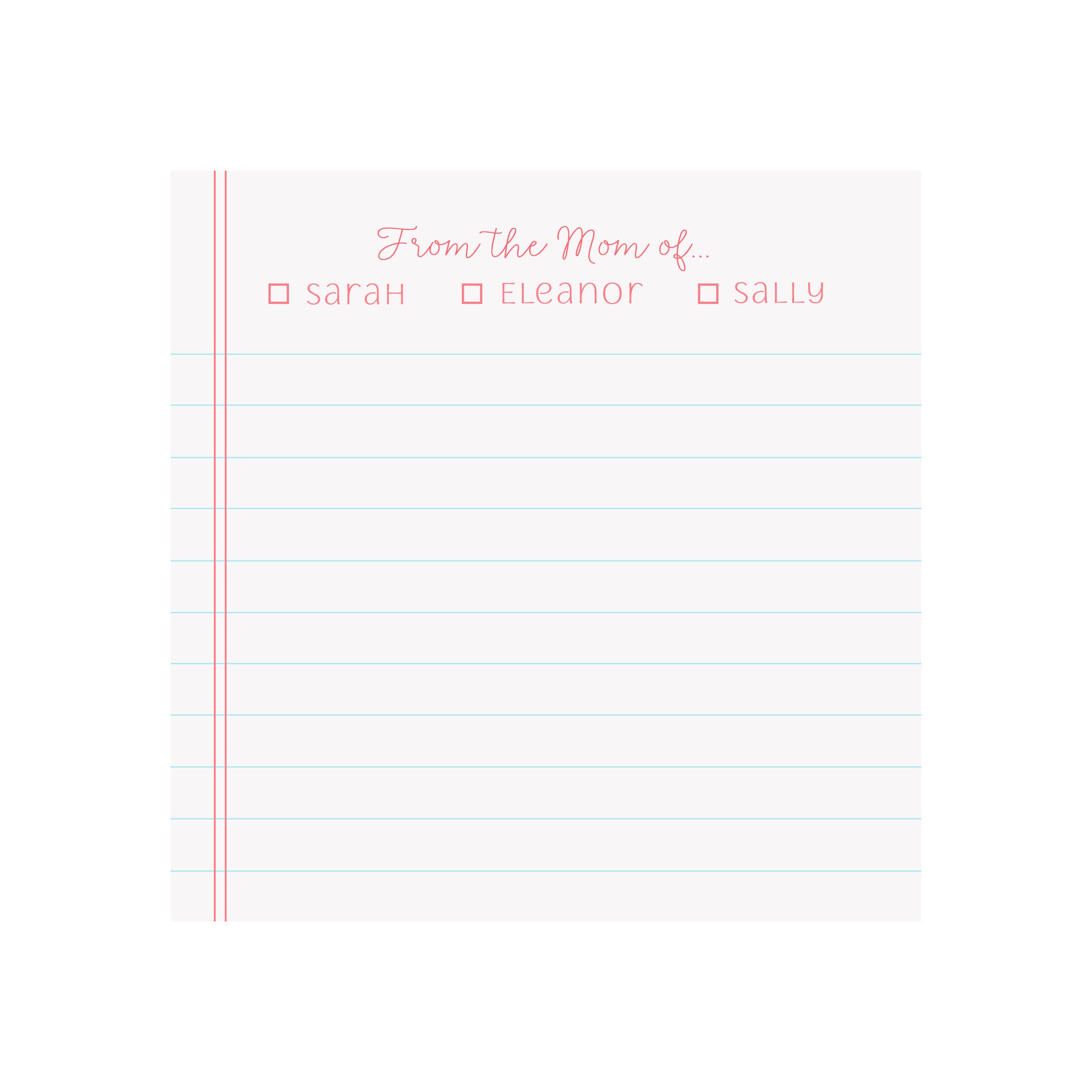 From the Mom of Notepad- Personalized
