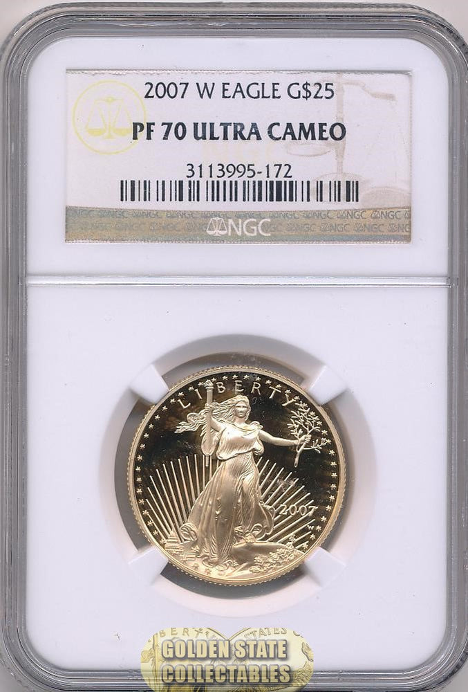 2007 W $25 Gold Eagle NGC PF70 Ultra Cameo