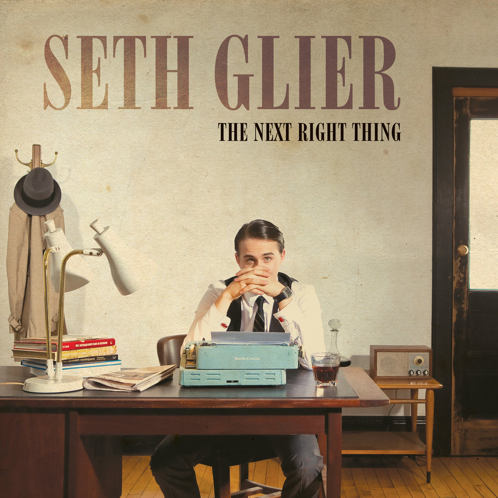 seth glier the next right thing
