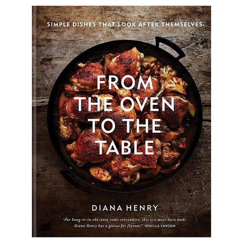 Front cover of Diana Henry's cookbook 'From the Oven to the Table'