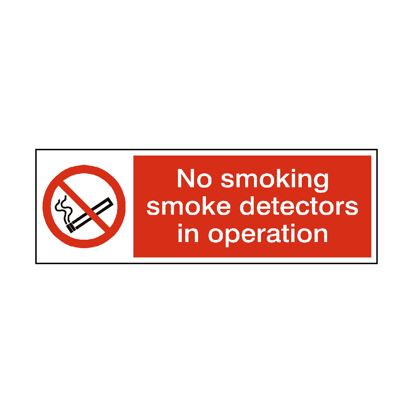 Smoke Detectors In Operation Sign Safety Uk 9267