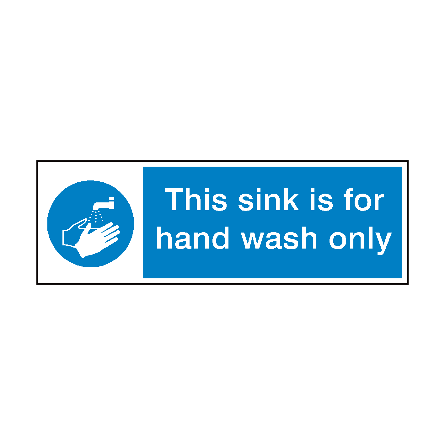 This Sink For Hand Wash Only Sign