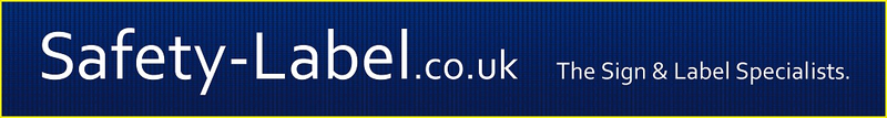 Safety-Label.co.uk | Safety Labels, Stickers, Signs | UK Specialists