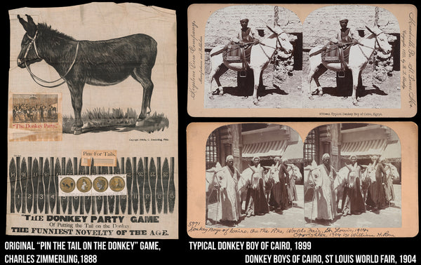 Donkeys and jackasses from 1888 "Pin the tail on the Donkey" and from Cairo, Egypt from 1899 and 1904