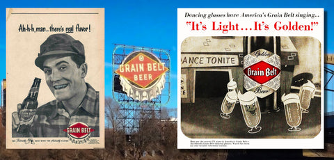 Grain Belt Beer Sign in Minneapolis with vintage Grain Belt advertisements