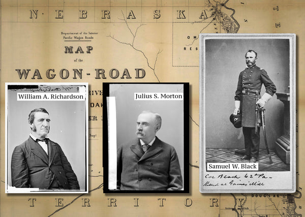 Governors of Nebraska Territory William Alexander Richardson, Julius Sterling Morton, and Samuel W. Black