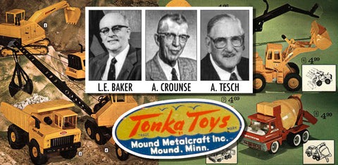 Tonka Truck original Founding Fathers Lynn E Baker Avery F Crounse Alvin F Tesch