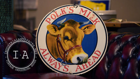 Polk's Milk Always Ahead advertising sign