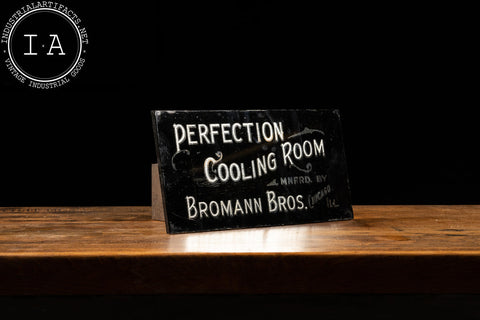 Bromann Bros Perfection Cooling sign