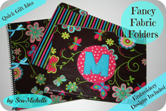 Fancy Fabric Folders by SewMichelle