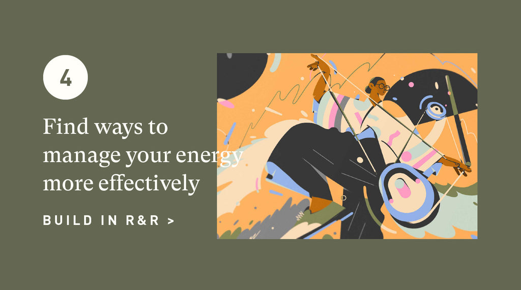 Manage your energy more effectively