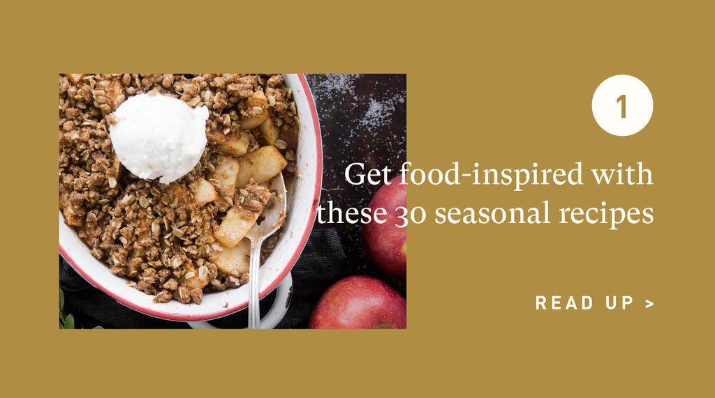 30 Seasonal Recipes