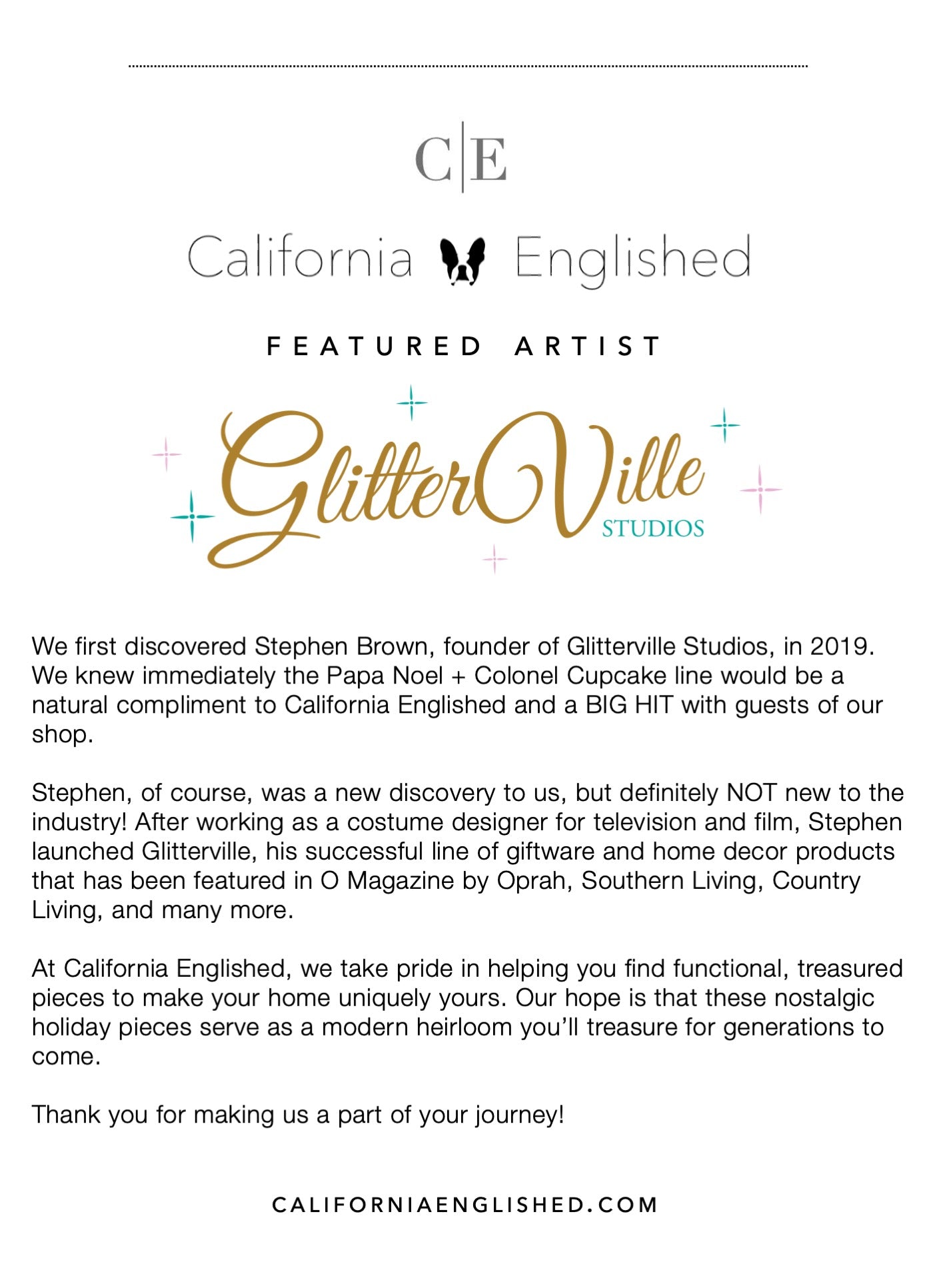 California Englished Featured Artist Stephen Brown Glitterville Studios