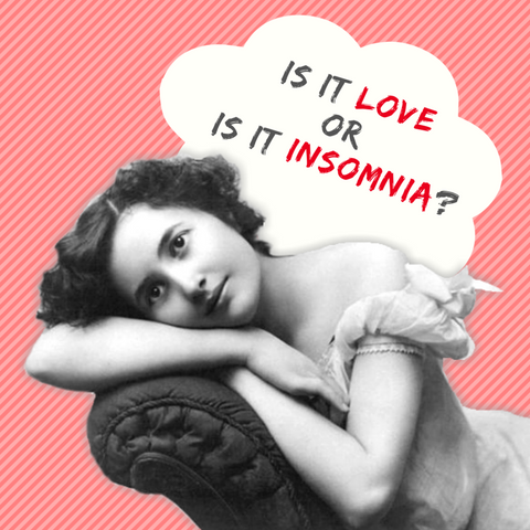 Love and insomnia 
