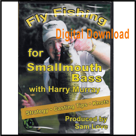 Fly Fishing for Smallmouth Bass with Harry Murray - The View From
