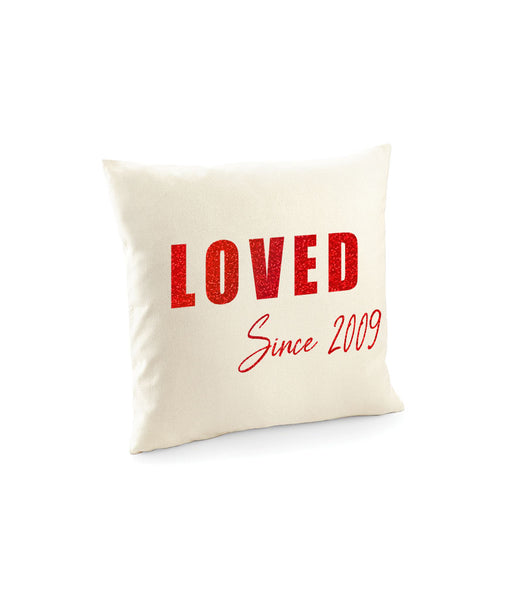 Loved Since Cushion Cover  - Valentines Day Gift 0