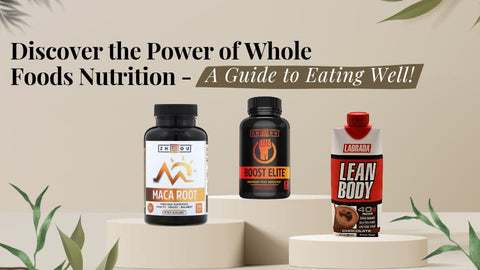 Discover the Power of Whole Foods Nutrition - A Guide to Eating Well!