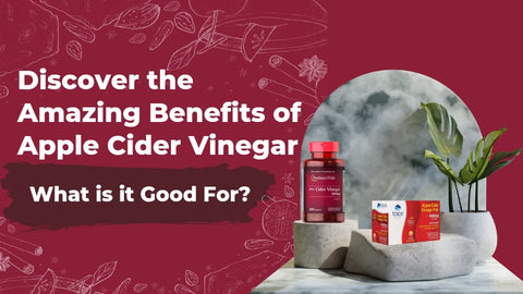 Discover the Amazing Benefits of Apple Cider Vinegar - What is it Good For?