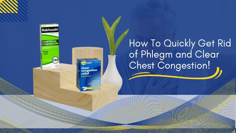 this blog explains how to get Rid of Phlegm and Clear Chest Congestion