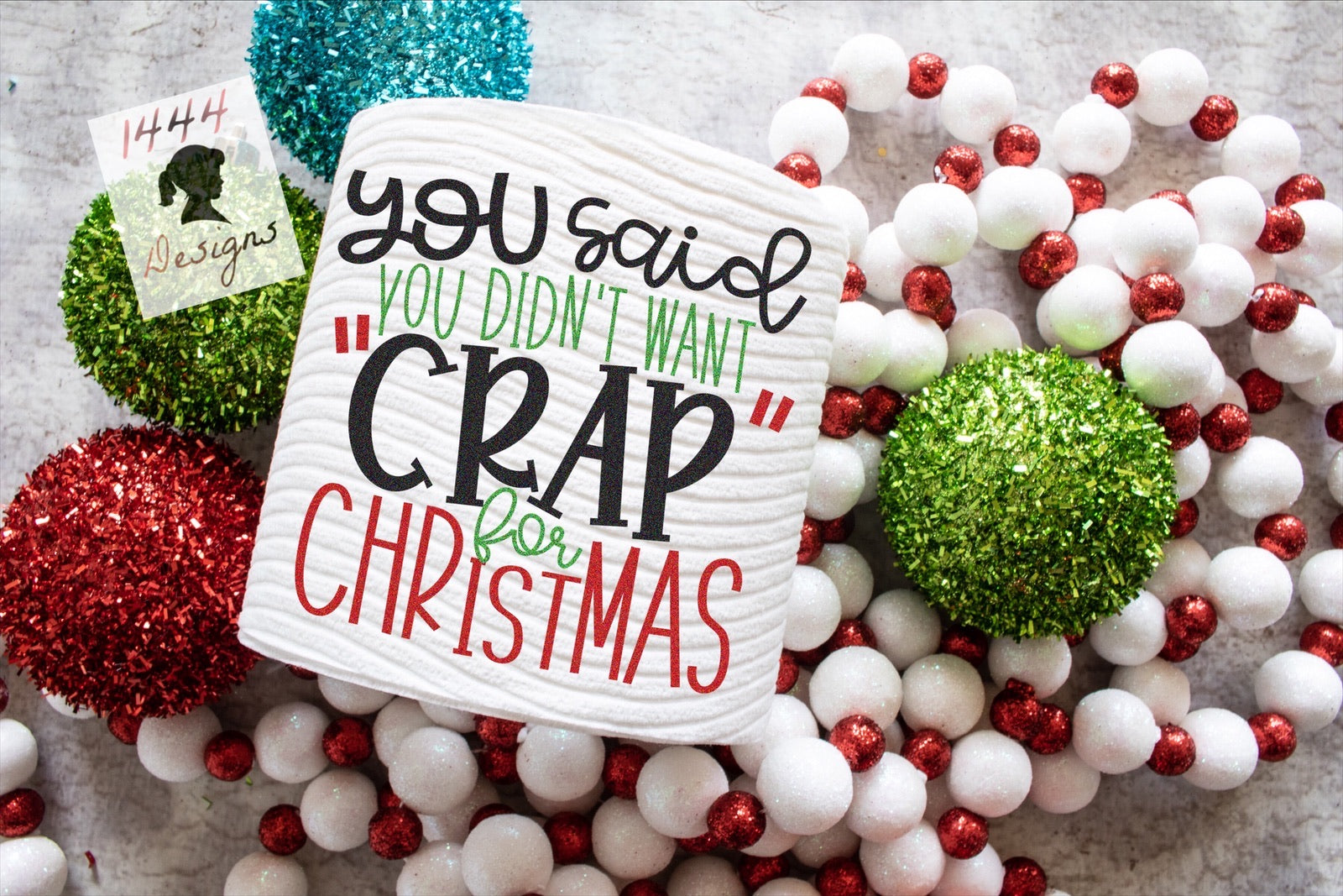 You Said You Didn’t Want “Crap” For Christmas