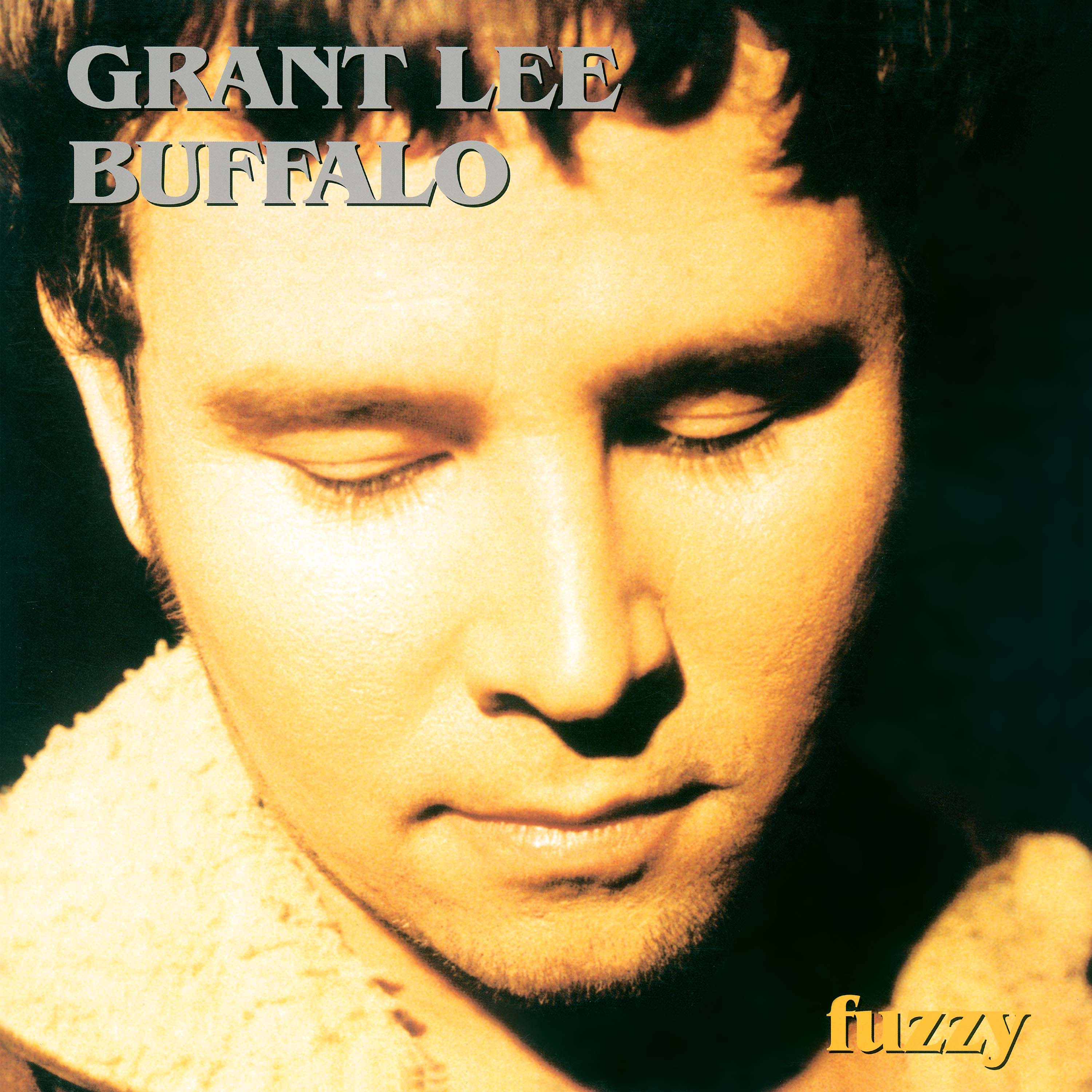 GRANT LEE BUFFALO - Fuzzy (Reissue) – Flying Out