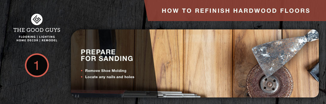 How To Refinish Hardwood Floors The Good Guys