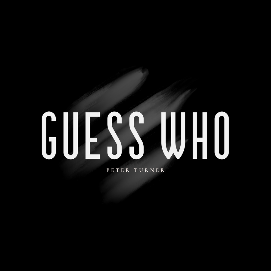 Guess Who by Peter Turner (Digital Version)