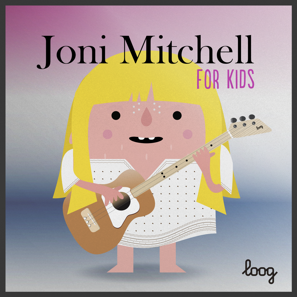 Joni Mitchell for Kids