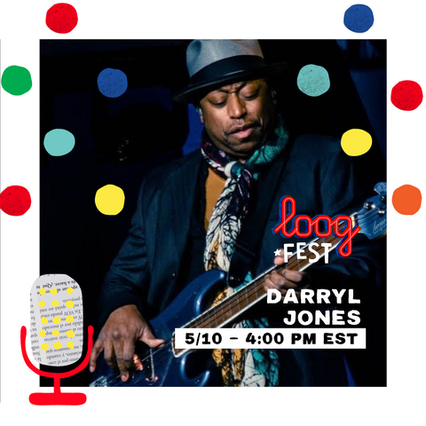 Darryl Jones on Loog Fest