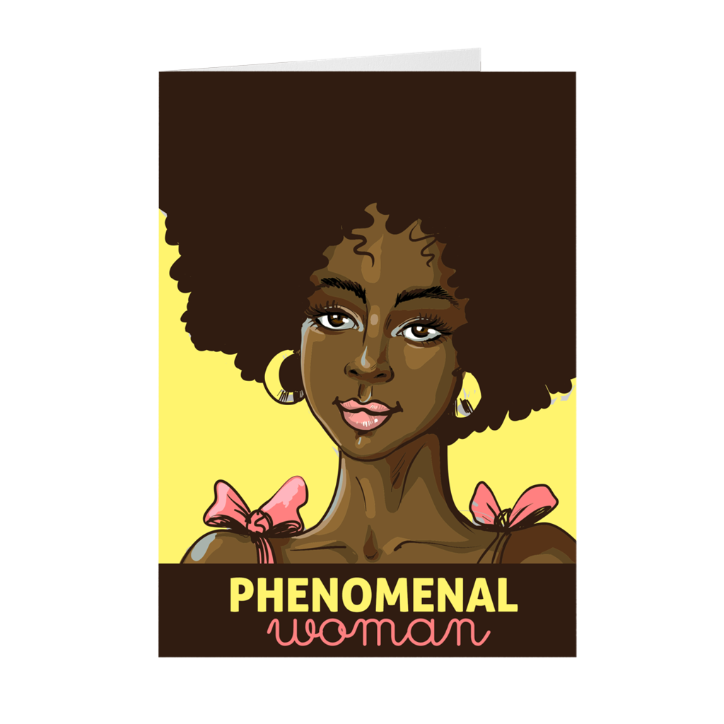 Phenomenal Woman - African American Woman - Mother's Day Greeting Card ...