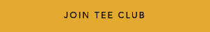 Join Tee Club Button