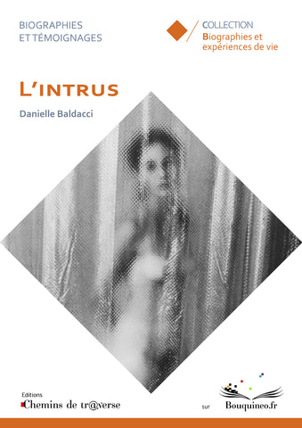 L'Intrus de Danièle Baldacci