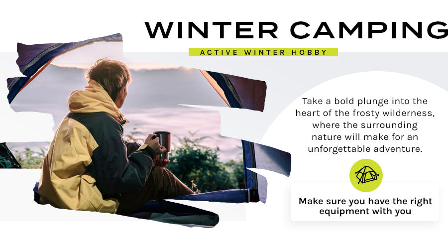 Active Winter Hobby winter camping