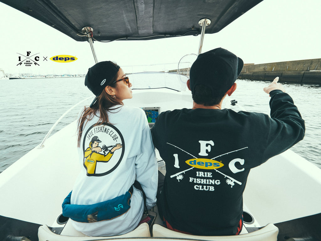 IRIE FISHING CLUB × deps ”RESPECT & MANNERS” CAPSULE COLLECTION #1 ...