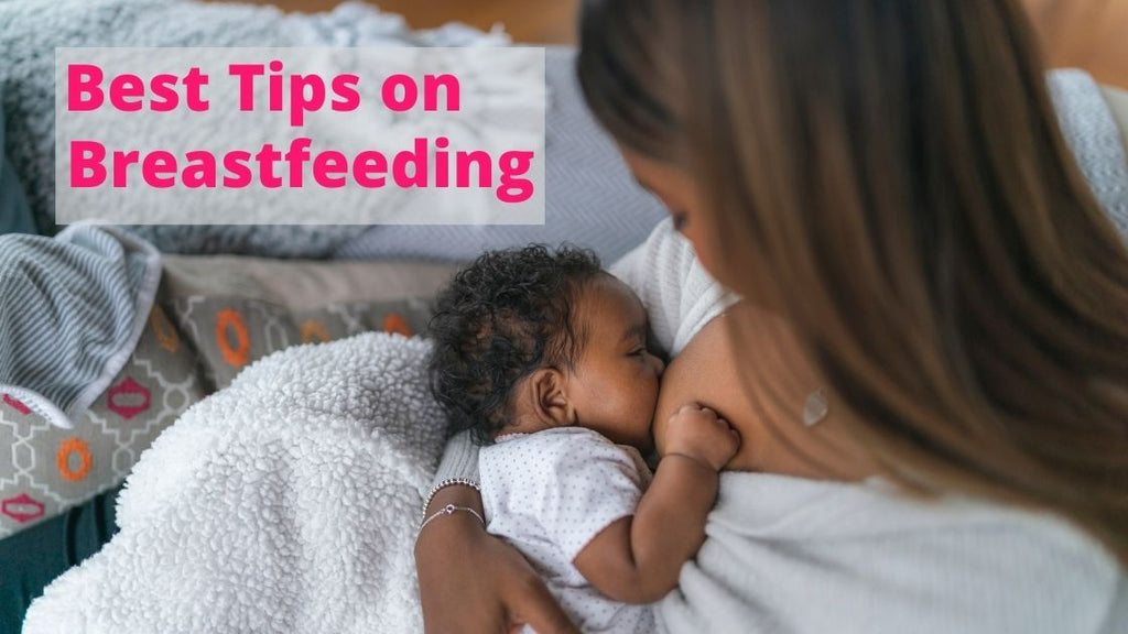 Best Tips for Breastfeeding